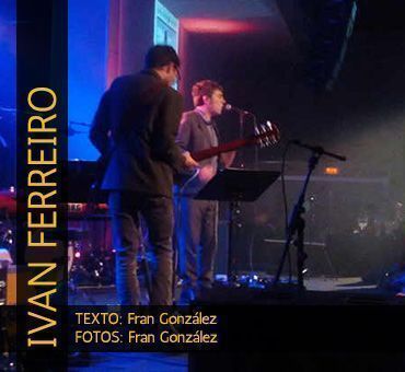 IVAN FERREIRO Y LOS DEMÁS