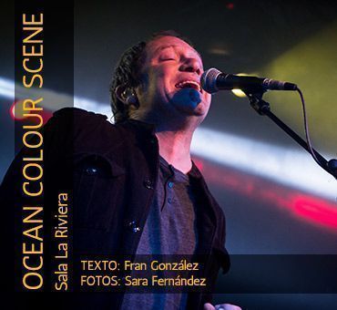 OCEAN COLOUR SCENE. EL DÍA, QUE POR FIN, COGIMOS EL TREN