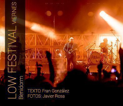 LOW FESTIVAL 2017. VIERNES