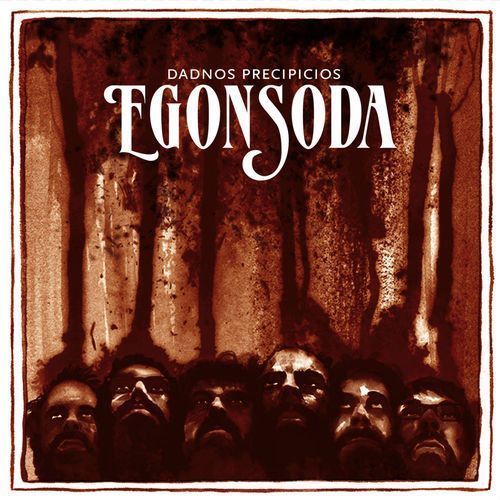 EGON SODA dadnos precipicios