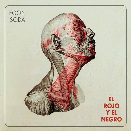 EGON SODA el rojo y el negro
