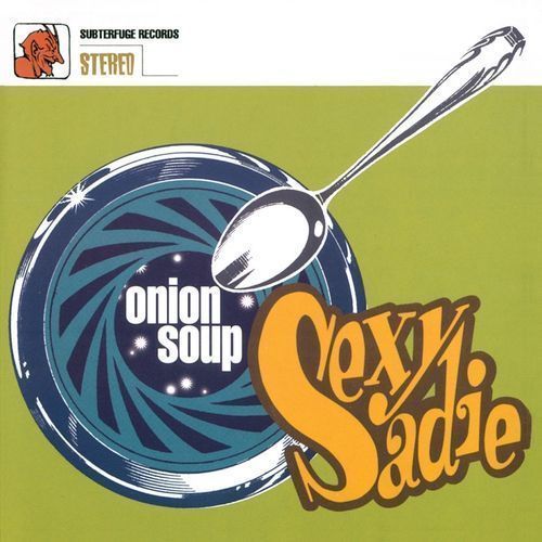 SEXY SADIE onion soup