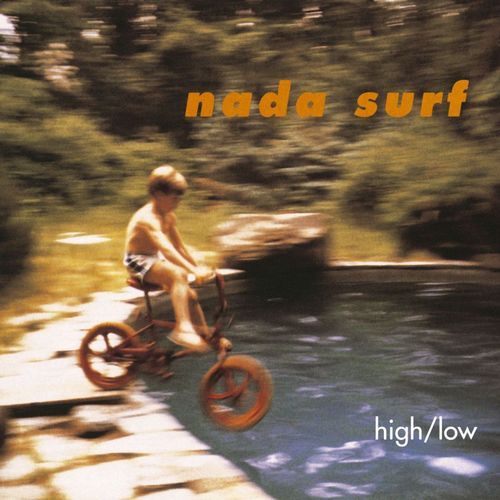 NADA SURF high low