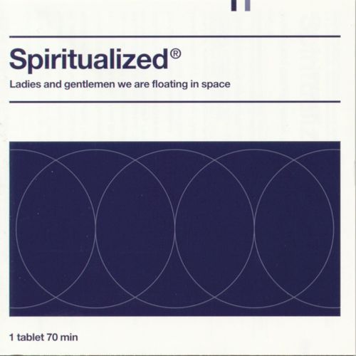 SPIRITUALIZED ladies and gentlemen we are floating in space