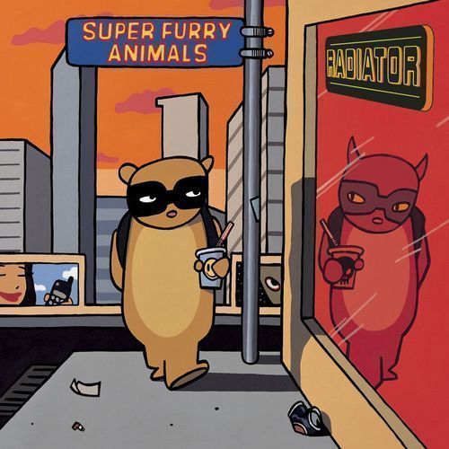 SUPER FURRY ANIMALS radiator