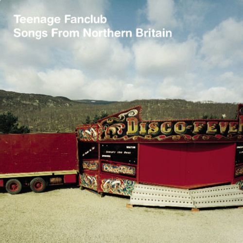 TEENAGE FANCLUB songs from northern britain