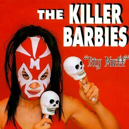 the killer barbies big muff (1998) front