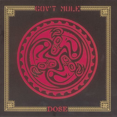 GOVT MULE dose