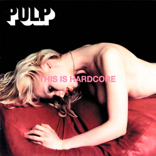 PULP this is hardcore