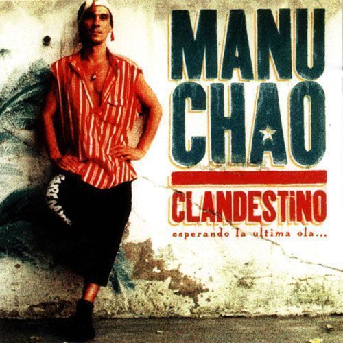 MANU CHAO clandestino