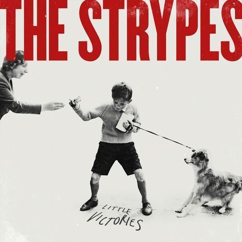 THE STRYPES. little victories