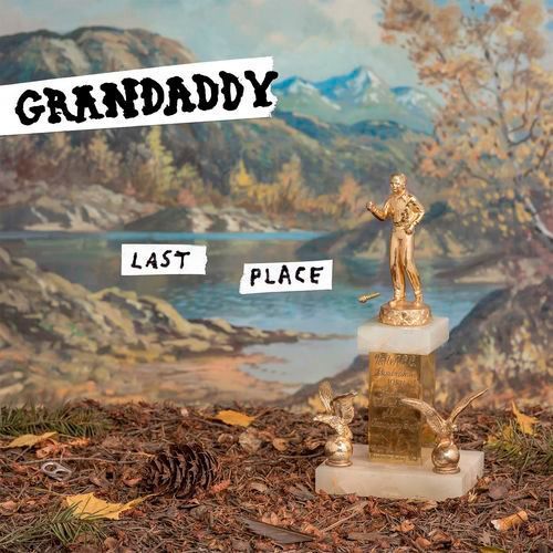 GRANDADDY last place