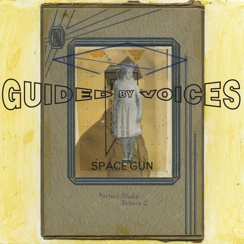 GUIDED BY VOICES space gun