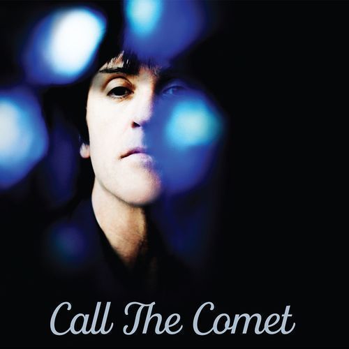 JOHNNY MARR call the comet