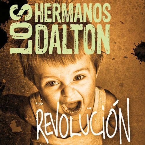 LOS HERMANOS DALTON revolucion pop rock indie conciertos