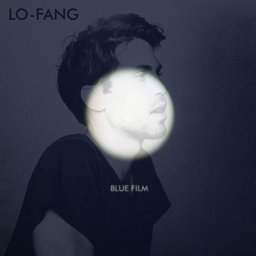 LO FANG. Blue Film